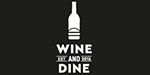 WINE and DINE